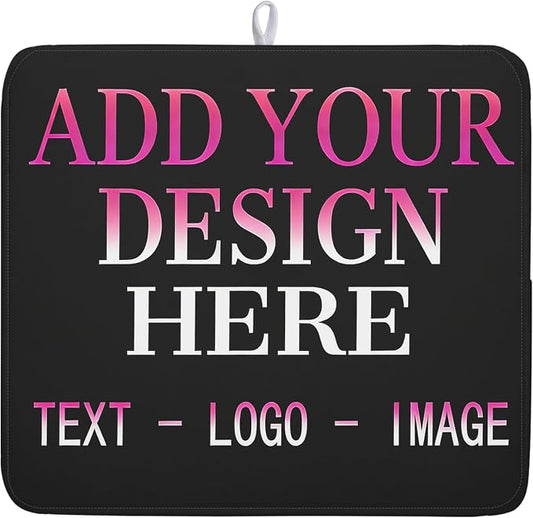 Custom Personalized Dish Drying Mat 16x18 Inch Customized Drying Mats with Picture Text for Kitchen Counter Custom Image Microfiber Absorbent Dishes Pad for Travel Festivals Family Memories Home Decor