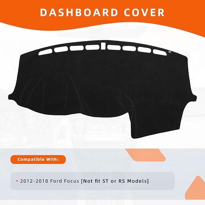 Dashboard Cover Dash Mat Fit for 2018-2012 Fo-rd Focus (Not Fit ST or RS Models),Car Dash Board Mat Anti-Glare Carpet,Non-Slip Pad Sunshield Protector (Black)