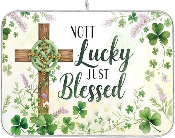 St.Patrick Days Dish Drying Mat for Kitchen Countertop 18x24 Green Shamrock Blessed Cross Large Drying Mat Reusable Quick Dry Dish Sink Mats Easy Clean Decorative Essentials
