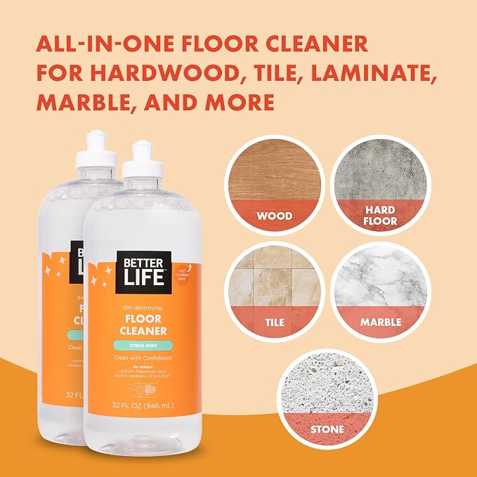 Better Life Floor Cleaner - Liquid Multipurpose Cleaner for Wood, Tile, Laminate, Vinyl, Bamboo - Hardwood Floor Cleaner for Mopping - Citrus Mint 32oz