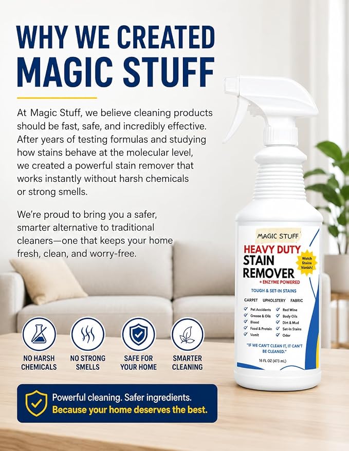 Magic Stuff Heavy Duty Stain Remover - Enzyme-Powered Carpet & Upholstery Cleaner - Eliminates Pet Urine, Odor, Wine, Coffee, Grease, and Deep Set Stains - No rinse, Odor Free, Kid & Pet Safe Formula