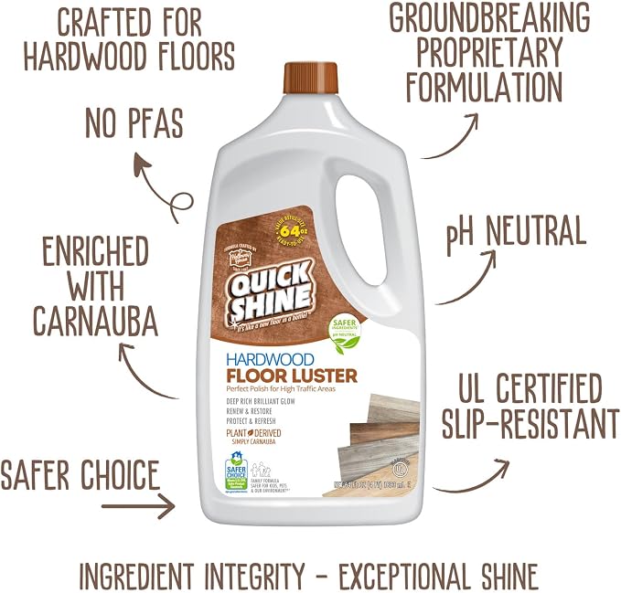 Quick Shine Hardwood Floor Luster 64 oz, Natural Looking Shine | Plant Derived Carnauba Polish, Renew & Protect, Streak & Haze Free, Non-slip, pH Neutral, No PFAS, EPA Safer Choice