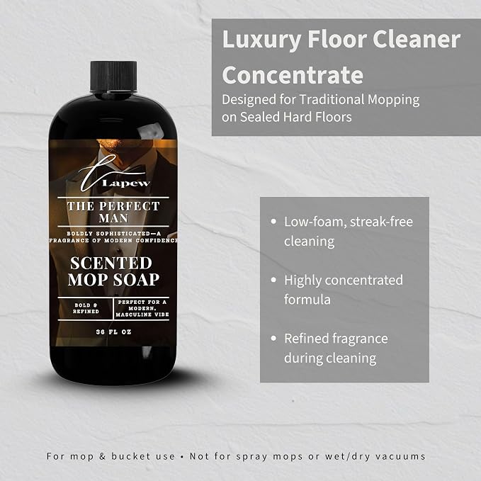 Lapew The Perfect Man Scented Mop Soap - Luxury Floor Cleaner Concentrate for Mopping Tile, Laminate, Vinyl & Hardwood | Streak-Free, Low-Foam | 36 oz