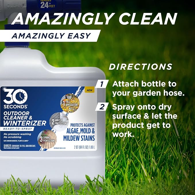 30 SECONDS Outdoor Cleaner & Winterizer - Spray in Fall, Works all Winter Long to Prevent Mold, Moss, Algae Stains from forming - No scrubbing required, 64 Fl Oz Hose End Spray