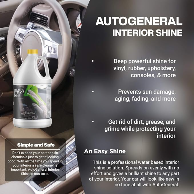 AutoGeneral Interior Shine Car Polish - Auto Detailing - Shine and Protect Car Vinyl, Plastic, and Rubber - Commercial & Residential Use - 1 Gallon Jug